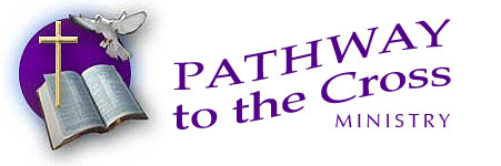 PATHWAY TO THE CROSS